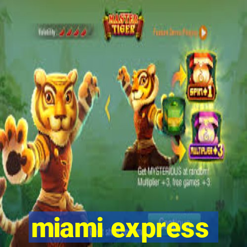 miami express